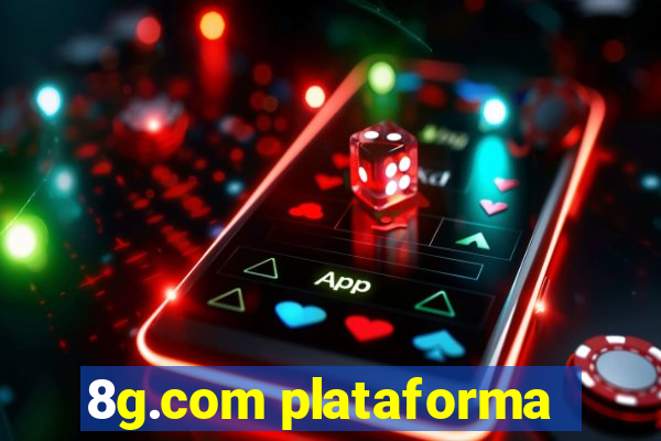 8g.com plataforma